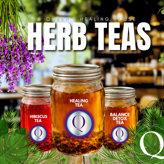 Queen's Healing House Herbal Teas